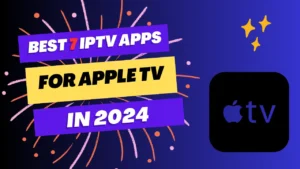 best iptv app for apple tv