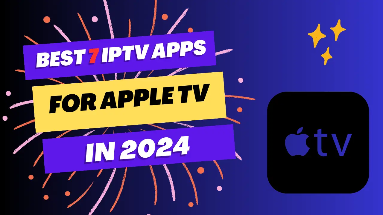 best iptv app for apple tv